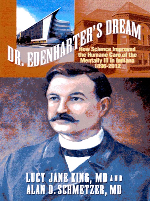 Title details for Dr. Edenharter's Dream by Lucy Jane King, M.D. - Available